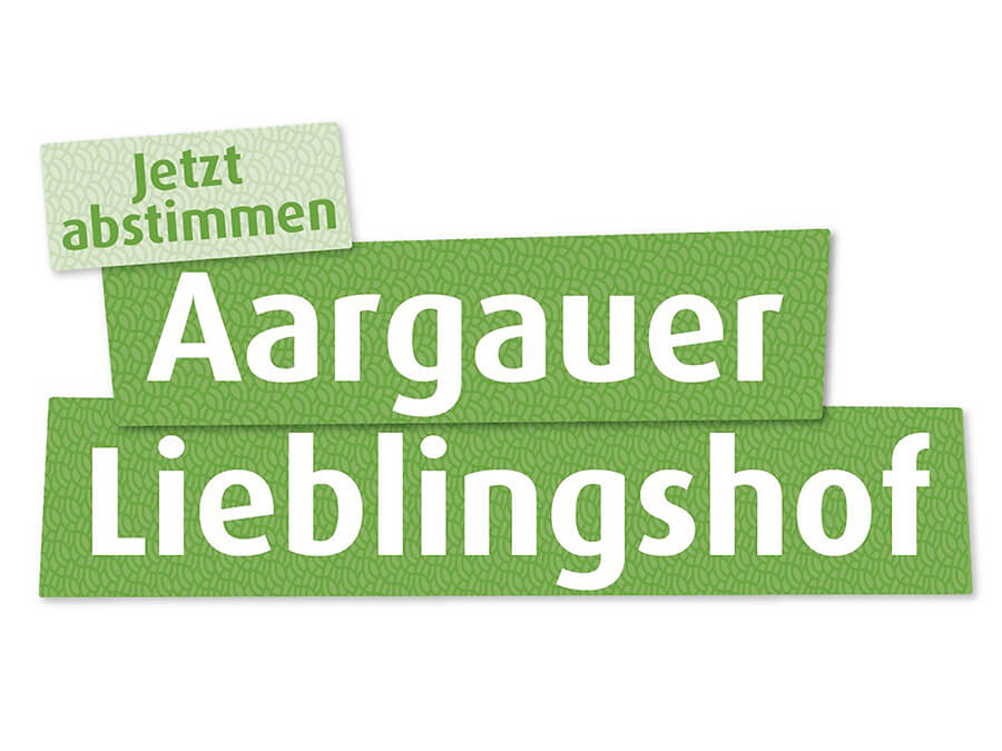 Aargauer Lieblingshof - Jetzt abstimmen!